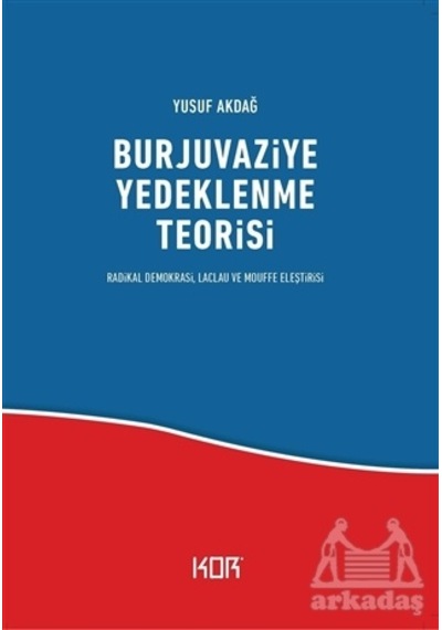 Burjuvaziye Yedeklenme Teorisi