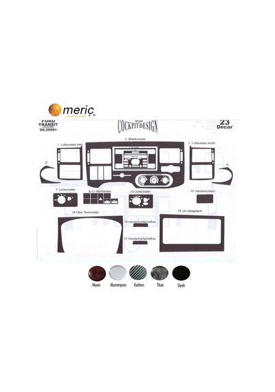 Meriç® Ford Transit Ön Torpido Kaplama 23 Parça 2006-2010 (530158079)