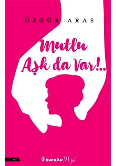 Mutlu Aşk Da  Var