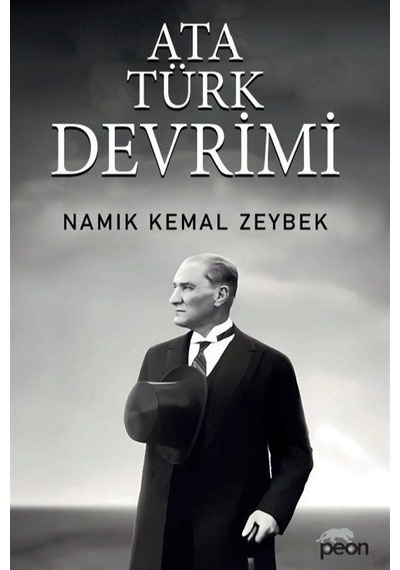Yeniden Atatürk Devrimi / Namık Kemal Zeybek