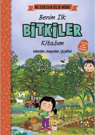 Ne Sorsan Bilir Minik Benim İlk Bitkiler Kitabım M. Sacide Kafalı