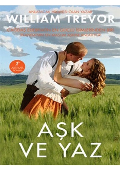 Aşk ve Yaz - William Trevor - Artemis Yayınları