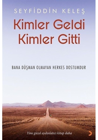 Kimler Geldi Kimler Gitti - Seyfiddin Keleş - Cinius