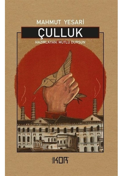 Çulluk - Mahmut Yesari - Kor Kitap