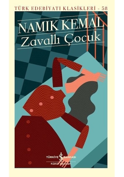 Zavallı Çocuk - Namık Kemal - İş Bankası Kültür Yayınları