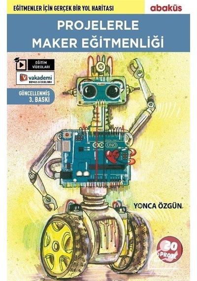 Projelerle Maker Eğitmenliği / Yonca Özgün