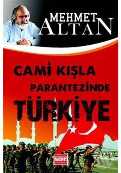 Cami Kışla Parantezinde Türkiye 167526229