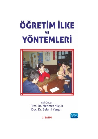 Öğretim İlke Ve Yöntemleri Yrd. Doç. Dr. Selami Yangın. Doç. Dr