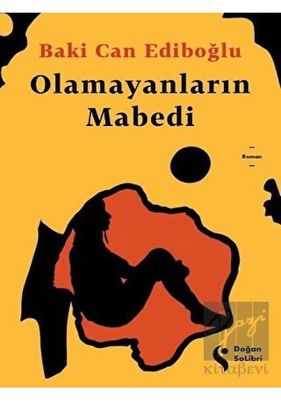 Olamayanların Mabedi - Baki Can Ediboğlu - Doğan Solibri