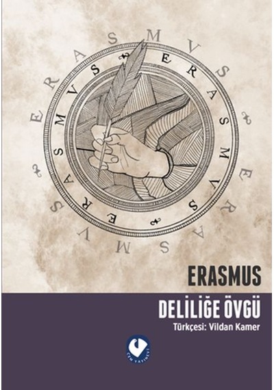 Deliliğe Övgü 9789754067613