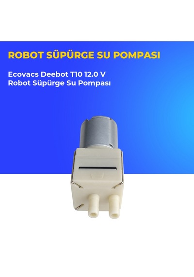 Ecovacs Deebot T10 12.0 V Robot Süpürge Su Pompası
