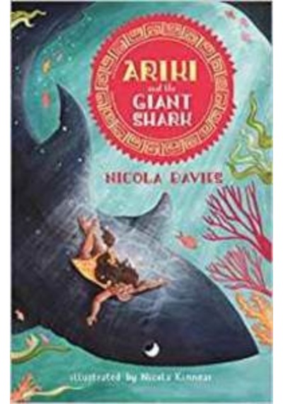 Ariki And The Giant Shark 9781406369793