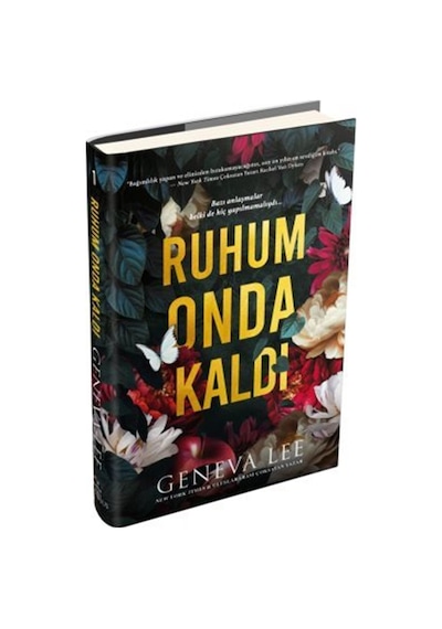 Ruhum Onda Kaldı Ciltli / Geneva Lee