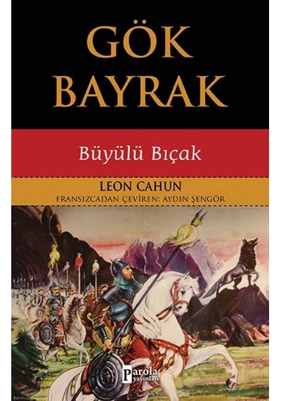 Gök Bayrak - Büyülü Bıçak