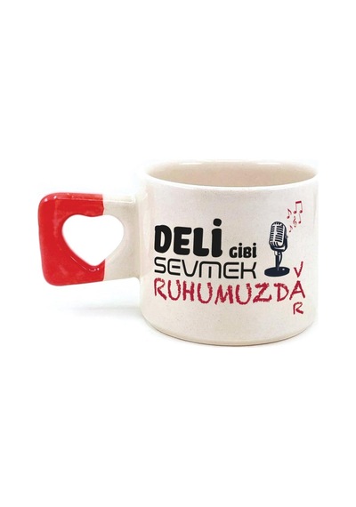 Deli Gibi Sevmek Ruhumuzda Var Baskılı Kırmızı Kulplu Kalp Kupa