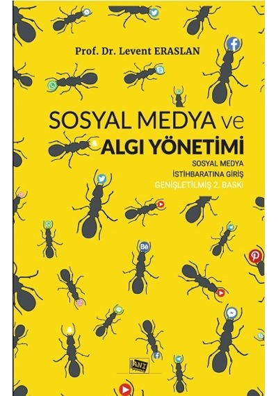 Sosyal Medya ve Algı Yönetimi - Levent Eraslan - Anı Yayıncılık