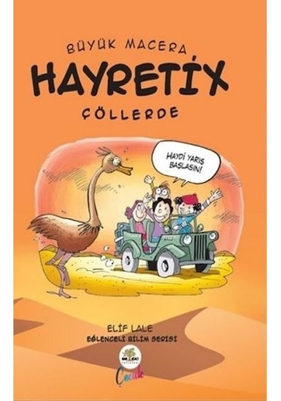 Büyük Macerada Hayretix Çöllerde - Elif Lale - Nar Ağacı Çocuk