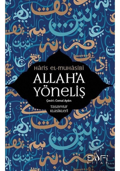 Allah'a Yöneliş / Haris El-muhasibi