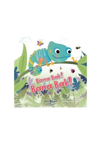 Bana Bak Bana Bak / Rose Williamson