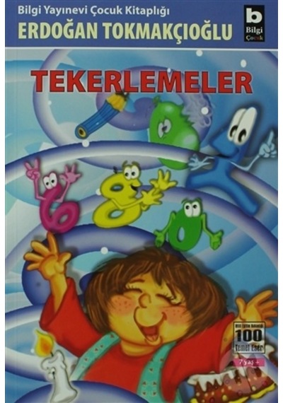 Tekerlemeler - Erdoğan Tokmakçıoğlu - Bilgi Yayınevi