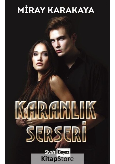 Karanlık Serseri - Miray Karakaya - Siyah Beyaz