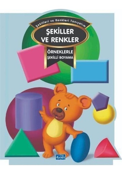 Örneklerle Şekilli Boyama Renkler Ve Şekiller