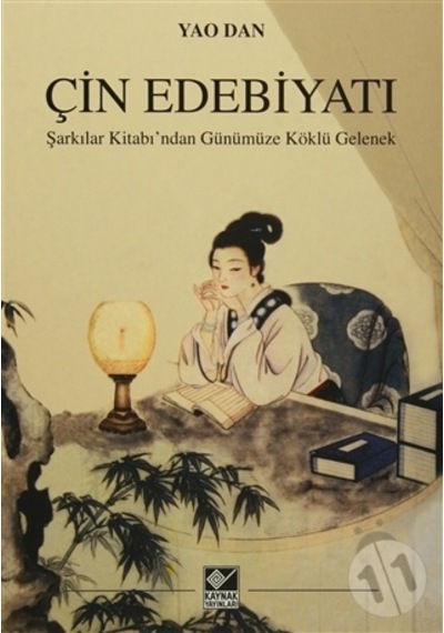 Çin Edebiyatı - Yao Dan - Kaynak Yayınları