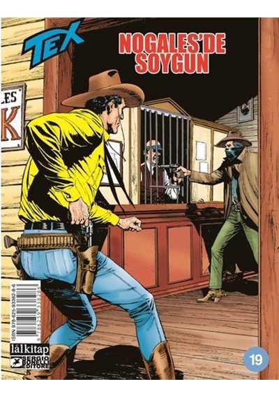 Tex Sayı 19 / Nogales'de Soygun / Mauro Boselli