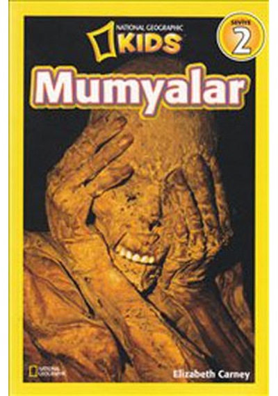 National Geographic Kids - Mumyalar - Elizabeth Carney - Beta Kids
