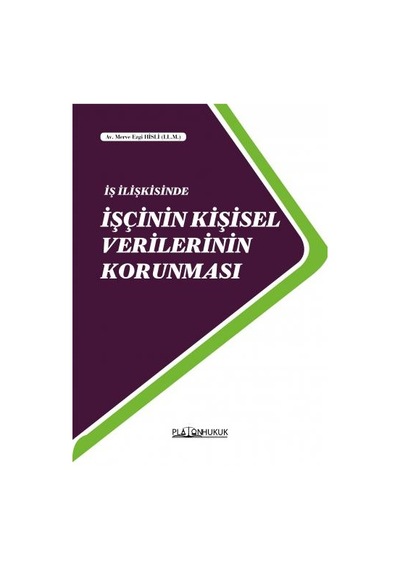 İşçinin Kişisel Verilerinin Korunması