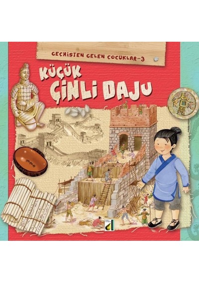 Küçük Çinli Daju ( Geçmişten Gelen Çocuklar 3 ) - Damla Yayınevi