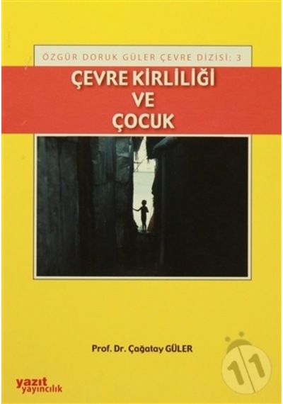 Çevre Kirliliği Ve Çocuk Ciltsiz