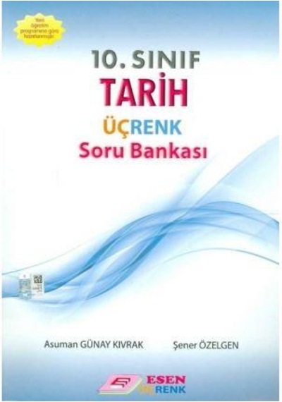10.Sınıf Tarih Soru Bankası - Esen Üçrenk Yayınları