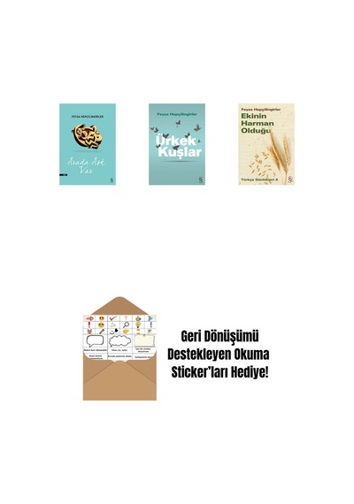 Arada Aşk Var + Ürkek Kuşlar + Ekinin Harman Olduğu + Okuma Sticker'ları