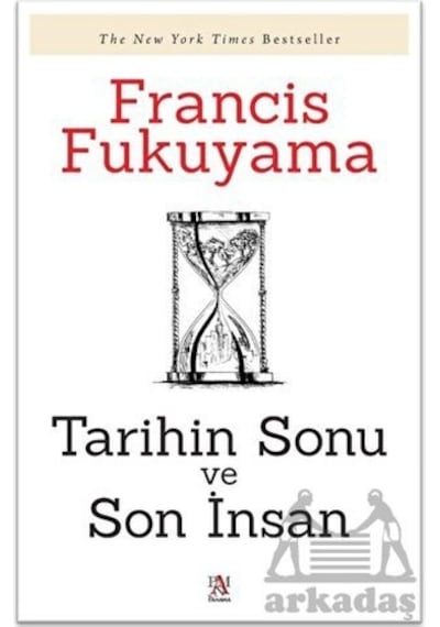 Tarihin Sonu Ve Son İnsan
