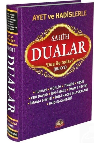 Ayet ve Hadislerle Sahih Dualar - İmam Buhari -  İmam Suyuti - Sağlam Yayınevi