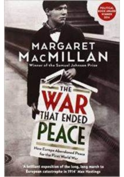 The War That Ended Peace 9781846682735