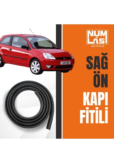 Ford Fiesta Tek Kapı 2002-2008 Sağ Ön Kapı Fitili-a Kalite-numlas-nm6655