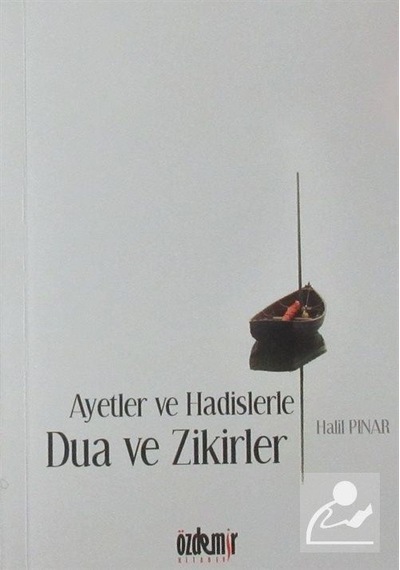 Ayetler Ve Hadislerle Dua Ve Zikirler Cep Boy - Halil Pınar N11.4402