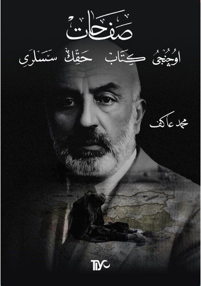 Safahat - Üçüncü Kitap - Hakk'ın Sesleri - Mehmet Akif Ersoy - Tiyo Yayınları