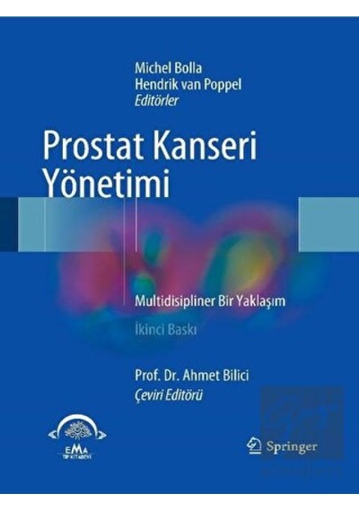 Prostat Kanseri Yönetimi  - Ahmet Bilici  - Ema Tıp Kitabevi