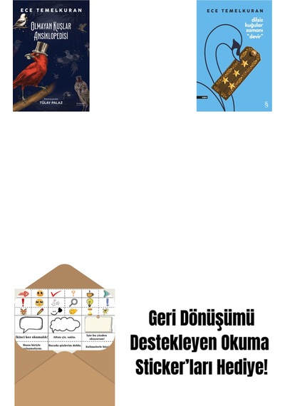 Olmayan Kuşlar Ansiklopedisi + Dilsiz Kuğular Zamanı Devir + Okuma Sticker'ları