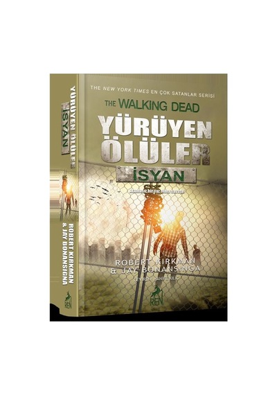 Yürüyen Ölüler - İsyan
