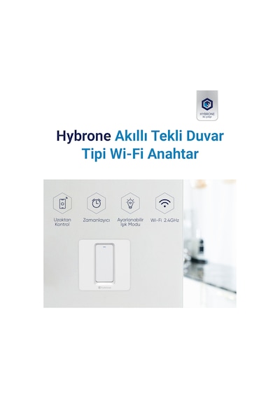 Hybrone Duvar Tipi Tekli Akıllı Anahtar
