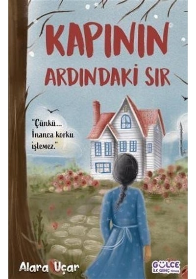 Kapının Ardındaki Sır - Alara Uçar - Gülce Çocuk
