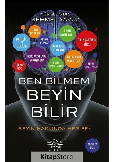 Ben Bilmem Beyin Bilir / Dr. Mehmet Yavuz