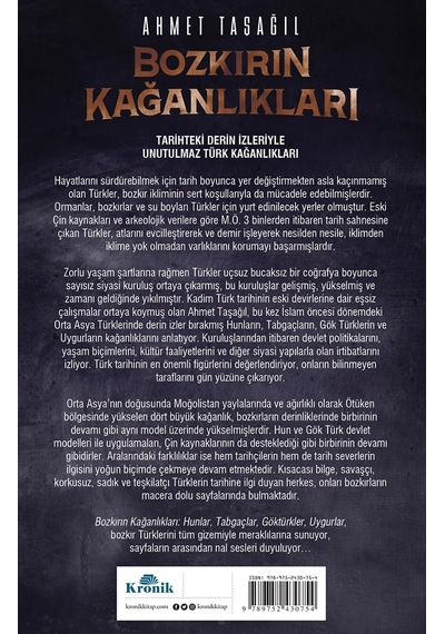 Bozkırın Kağanlıkları: Hunlar, Tabgaçlar, Göktürkler, Uygurlar