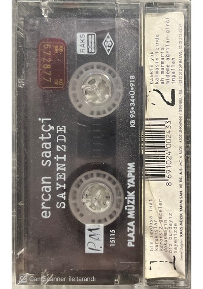 Plak Değildir Kaset Tir Ercan Saatçi Sayenizde Kaset