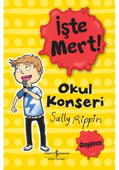 İşte Mert - Okul Konseri - Özgüven - Ybve-668017