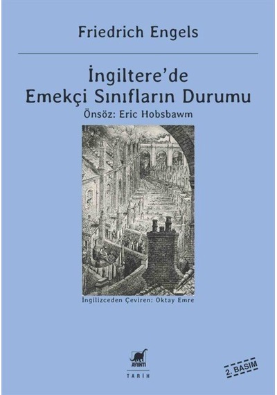 Ingiltere'De Emekçi Sınıfların Durumu / Friedrich Engels 9789755396798